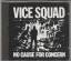 Vice Squad: No Cause for Concern