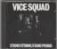 Vice Squad: Stand Strong Stand Proud