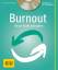 Burnout (mit CD). Neue Kraft schöpfen - Meyer, Frank