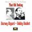 Barney Bigard, Bobby Hackett: That Old F