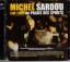 Michel Sardou: Live 2005 Au Palais Des S