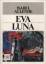 Isabel Allende: Eva Luna