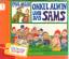 Paul Maar: Das Sams 6 // Onkel Alwin und