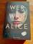 Richmond, T. R.: Wer war Alice