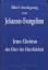 J. N. Darby: Bibel-Auslegung zum Johanne J. N. Darby: Bibel-Auslegung zum Johanne