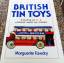 Marguerite Fawdry: British Tin Toys