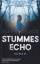 Maya Banks: Stummes Echo