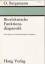 Bioelektrische Funktionsdiagnostik - Physiologische und Pathophysiologische Grundlagen - Mit 47 Abbildungen und graphischen Darstellungen - Otto Bergsmann