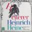 Heinrich Heine: Heiterer Heinrich Heine.