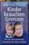 Jan-Uwe Rogge: Kinder brauchen Grenzen