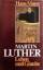 Hans Mayer: Martin Luther  - Leben und G