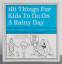 Dawn Isaac: 101 Things for Kids to Do on Dawn Isaac: 101 Things for Kids to Do on