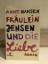 Anne Hansen: Fräulein Jensen und die Lie