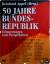 Appel, Reinhard (Hrsg.): 50 Jahre Bundes