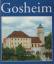 Gosheim  793 - 1993 - Barsig, Walter  ;  Schiele, Alfons  (Hrsg.)