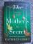 Kathryn Croft: The Mother´s Secret