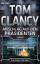 Clancy, Tom; Greaney, Mark: Anschlag auf