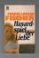 Fischer, Marie Louise: Hasardspiel der L