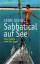 Leon Schulz: Sabbatical auf See - Eine F