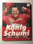 König Schumi