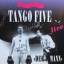 Tango five: Der 5. Mann