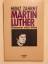 Heinz Zahrnt: Martin Luther   ---   Refo