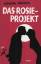 Graeme Simsion: Das Rosie-Projekt