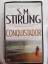 S.M.Stirling: Conquistador