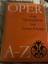 Ernst Krause: Oper A-Z Ein Opernführer