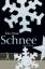 Orhan Pamuk: Schnee