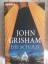 John Grisham: Die Schuld