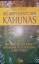Die Botschaft der Kahunas - Mit dem uralten Wissen aus Hawaii ein glückliches Leben führen - Wiegel, Suzan H