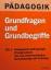 Erich Weber: Pädagogik - Grundfragen und