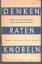 Friedrich Richter: Denken, Raten, Knobel