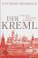 Catherine Merridale: Der Kreml - Eine ne