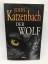 John Katzenbach: Der Wolf