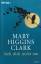 Mary Higgins Clark: Sieh dich nicht um -