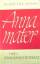 Horst Deichfuss: Anna mater