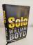 William Boyd: Solo ~ Ein James-Bond-Roma