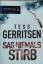 Tess Gerritsen: Sag niemals stirb