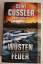 Clive Cussler, Dirk Cussler: Wüstenfeuer