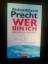 Precht, Richard David: Wer bin ich - und