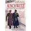 Laurence Rees: AUSCHWITZ - The Nazis & T Laurence Rees: AUSCHWITZ - The Nazis & T