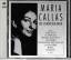 Maria Callas: Maria Callas, Die schönste