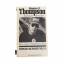 Hunter S. Thompson: GONZO SCHRIFTEN I, 1