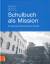 Schulbuch als Mission. Die Geschichte des Georg-Eckert-Institutes. - Fuchs, Eckhardt / Henne, Kathrin / Sammler, Steffen