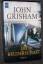 John Grisham: Die Bruderschaft