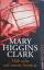 Mary Higgins Clark (Autor): Hab acht auf