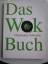 Charmaine Solomon: Das Wok-Buch