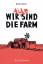 Guido Simon: Wir (alle) sind die Farm